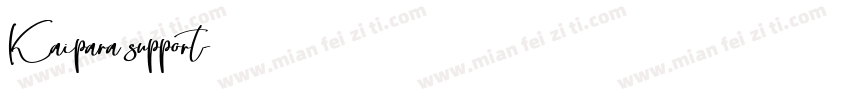 Kaipara support字体转换
